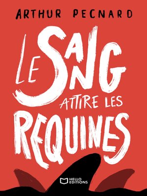 cover image of Le sang attire les requines